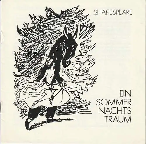 Theater der Stadt Cottbus, Johannes Steurich, Hans-Hermann Liebrecht, Walter Böhm: Programmheft William Shakespeare EIN SOMMERNACHTSTRAUM Premiere 21. Juni 1980 Spielzeit 1979 / 80 Nr. 11 (18). 