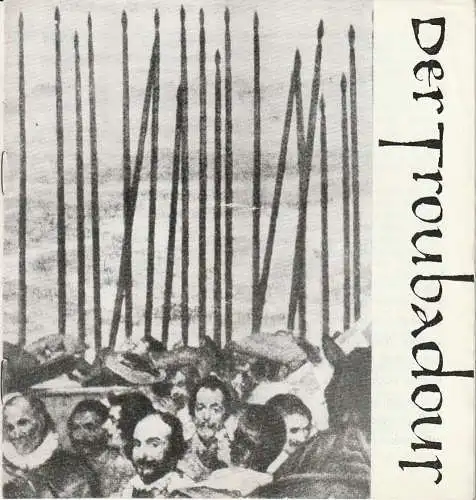 Mecklenburgisches Staatstheater Schwerin, Rudi Kostka, Peter Kaiser: Programmheft Giuseppe Verdi DER TROUBADOUR Premiere 19. November 1967 Spielzeit 1967 / 68 (18). 