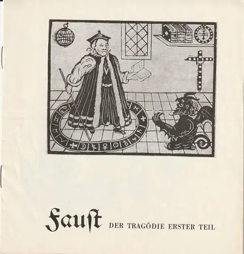 Mecklenburgisches Staatstheater Schwerin, Rudi Kostka, Wolfgang Wöhlert: Programmheft Johann Wolfgang von Goethe FAUST Premiere 14. April 1968 Spielzeit 1967 / 68 Heft 22 (18). 