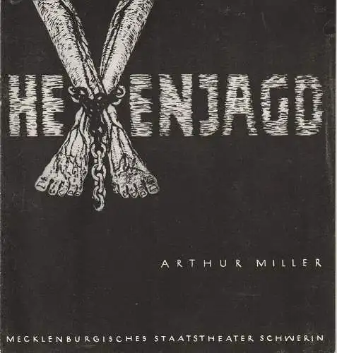 Mecklenburgisches Staatstheater Schwerin, Rudi Kostka, Karlheinz Adler, Ulrich Völkel: Programmheft Arthur Miller HEXENJAGD Premiere 20. April 1967 Spielzeit 1966 / 67 Heft 20 (18). 
