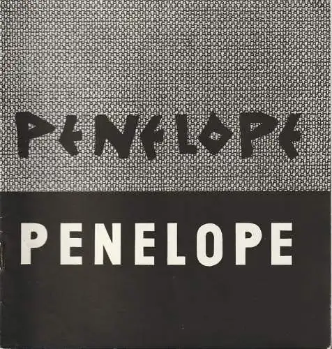 Mecklenburgisches Staatstheater Schwerin, Erwin Bugge, Eginhard Röhlig: Programmheft Rolf Liebermann PENELOPE Premiere 16. Juni 1964 Spielzeit 1963 / 64 Heft 31 (18). 