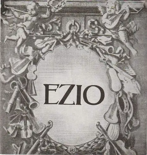 Mecklenburgisches Staatstheater Schwerin, Rudi Kostka, Ingeborg Butz: Programmheft Georg Friedrich Händel EZIO Premiere 2. Oktober 1966 Spielzeit 1966 / 67 Heft 5 (18). 
