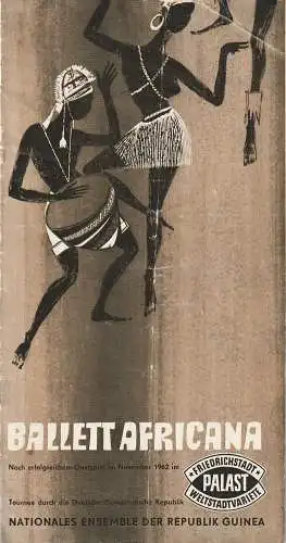 Friedrichstadt Palast Weltstadtvariete, VEB Konzert- und Gastspieldirektion: Programmheft BALLETT AFRICANA Nationales Ensemble der Republik Guinea (18). 