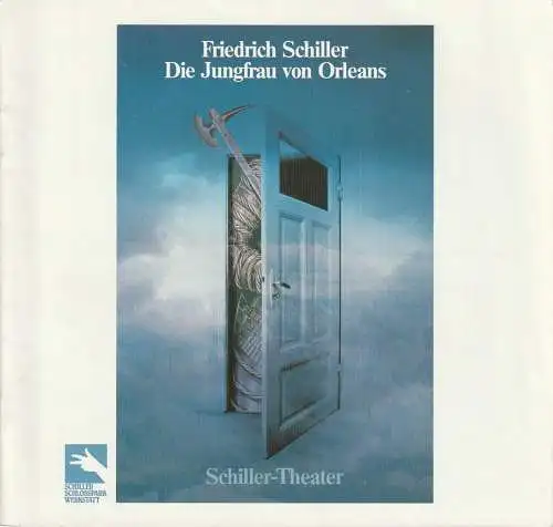 Schiller-Theater Berlin, Torsten Fischer: Programmheft Friedrich Schiller DIE JUNGFRAU VON ORLEANS Premiere 14. Juli 1984 (18). 