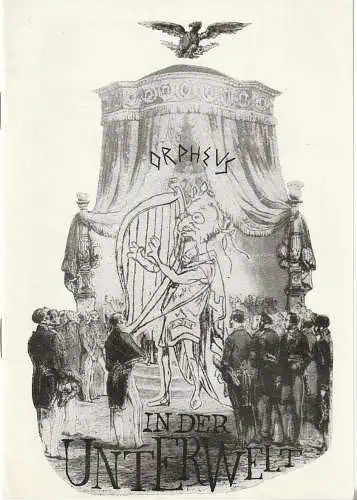 Mecklenburgisches Staatstheater Schwerin, Rudi Kostka, Horst Schwarz-Linek, Volker Walther ( Illustrationen ): Programmheft Jacques Offenbach ORPHEUS IN DER UNTERWELT Premiere 29. Oktober 1972 Spielzeit 1972 / 73 (18). 