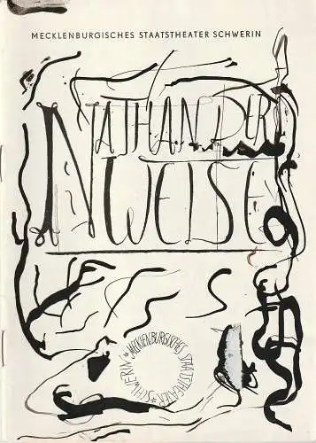 Mecklenburgisches Staatstheater Schwerin, Rudi Kostka, Rosemarie Schauer, Edda Naumann: Programmheft Gotthold Ephraim Lessing NATHAN DER WEISE Premiere 15. Oktober 1968 Spielzeit 1968 / 69 Heft 12 (18). 