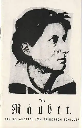 Maxim Gorki Theater - Das kleine Theater unter den Linden, Maxim Vallentin, Stolper: Programmheft Friedrich Schiller DIE RÄUBER (18). 
