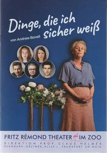 Fritz Remond Theater im Zoo, Claus Helmer, Katrin Laier: Programmheft Andrew Bovell DINGE, DIE ICH SICHER WEIß (18). 