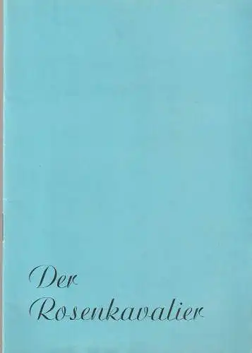 Mecklenburgisches Staatstheater Schwerin, Rudi Kostka, Peter Kaiser: Programmheft Richard Strauss DER ROSENKAVALIER Premiere 15. Juni 1969 Spielzeit 1968 / 69 Heft 24 (18). 