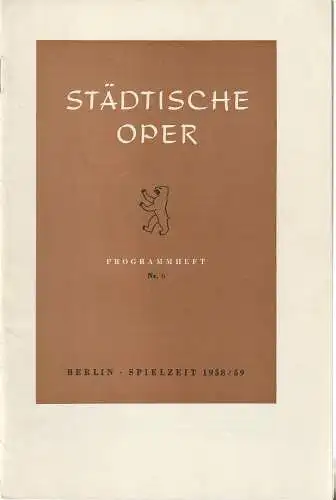 Städtische Oper Berlin, Carl Ebert, Horst Goerges, Wilhelm Reinking: Programmheft Paul Hindemith MATHIS DER MALER Premiere 10. Februar 1959 Spielzeit 1958 / 59 Nr. 6 (18). 