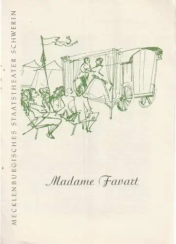 Mecklenburgisches Staatstheater Schwerin, Stephan Stompor: Programmheft Jacques Offenbach MADAME FAVART (18). 