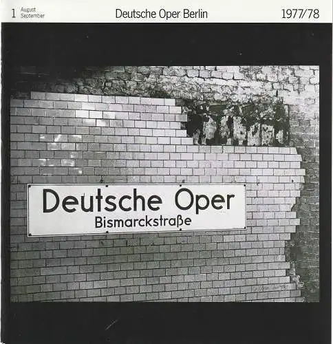 Deutsche Oper Berlin, Siegfried Palm: Programmheft Wolfgang Amadeus Mozart DIE ENTFÜHRUNG AUS DEM SERAIL Spielzeit 1977 / 78 Nr. 1 August September (18). 