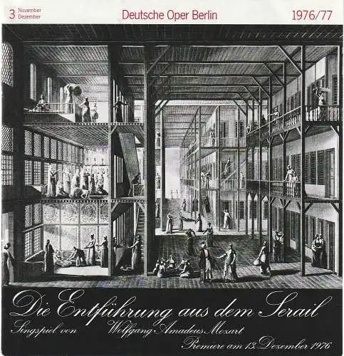 Deutsche Oper Berlin, Siegfried Palm: Programmheft Wolfgang Amadeus Mozart DIE ZAUBERFLÖTE Spielzeit 1976 / 77 Nr. 3 November Dezember (18). 