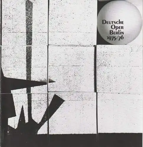 Deutsche Oper Berlin, Egon Seefehlner, Claus H. Henneberg: Programmheft Richard Wagner PARSIFAL Spielzeit 1975 / 76 Nr. 7 April (18). 