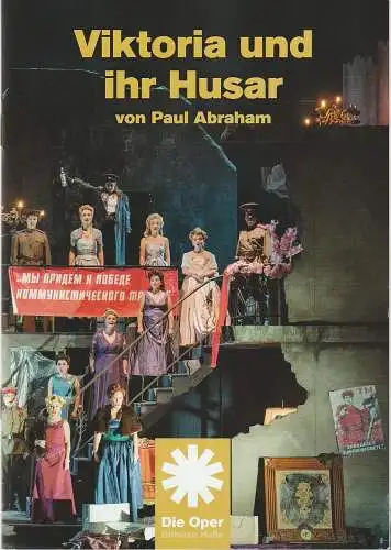 Bühnen Halle Oper, Uta van den Broek, Carlo Mertens, Falk Wenzel ( Fotos ): Programmheft Paul Abraham VIKTORIA UND IHR HUSAR Premiere 20. November 2021 Spielzeit 2021 / 2022 (18). 