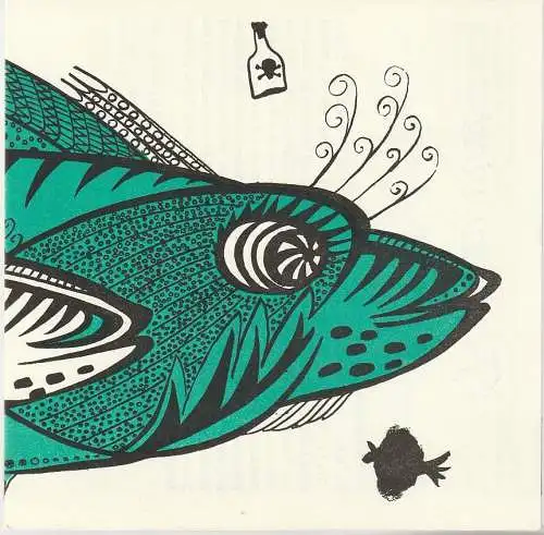 Kreistheater Annaberg, Roland Gandt, Hans-Wilhelm Holzknecht: Programmheft Kohlhaase / Zimmer FISCH Zu VIERT Spielzeit 1972 / 73 Heft 13 (18). 