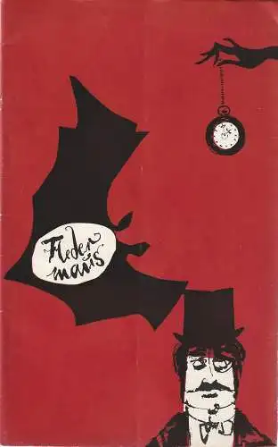 Deutsche Staatsoper Berlin, Günter Rimkus, Renate Jessel ( Illustrationen ): Programmheft Johann Strauss DIE FLEDERMAUS 17. März 1964 (18). 