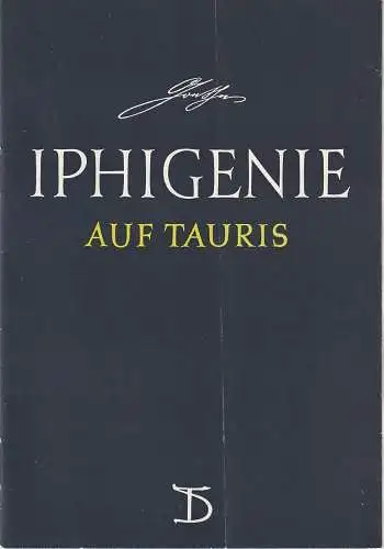 Deutsches Theater Berlin Staatstheater der DDR, Wolfgang Heinz, Kurt Seeger, Ingeborg Voss: Programmheft Johann Wolfgang von Goethe IPHIGENIE AUF TAURIS Premiere 4. Oktober 1963 Spielzeit 1963 / 64 Heft 1 (18). 