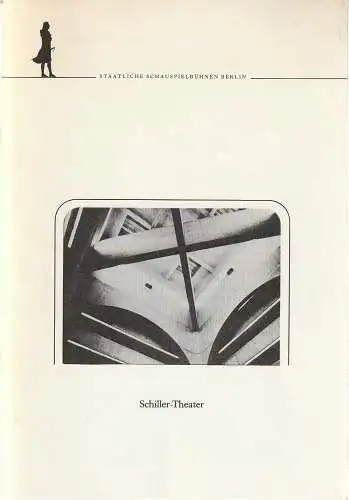 Staatliche Schauspielbühnen Berlin, Heribert Sasse, Ekhard Haack, Abisag Tüllmann ( Probenfotos ): Programmheft Gotthold Ephraim Lessing NATHAN DER WEISE Premiere 14. September 1985 Schiller-Theater Spielzeit 1985 / 86 (18). 