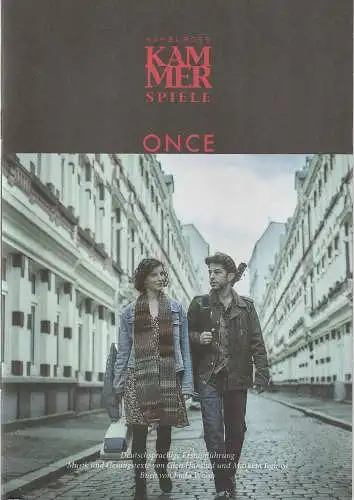 Hamburger Kammerspiele, Axel Schneider, Anja Del Caro, Edith Löbbert: Programmheft Glen Hansard / Marketa Irglova ONCE Premiere 31. Oktober 2021 (18). 