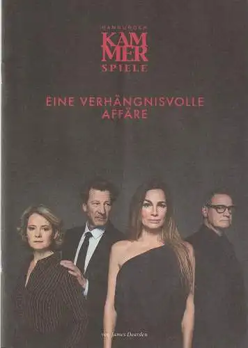 Hamburger Kammerspiele, Axel Schneider, Anja Del Caro, Sebastian Schneck: Programmheft James Dearden EINE VERHÄNGNISVOLLE AFFÄRE Premiere 26. Januar 2020 (18). 