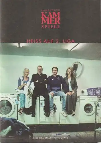 Hamburger Kammerspiele, Axel Schneider, Anja Del Caro, Sebastian Schneck: Programmheft Uraufführung Jörg Menke-Peitzmeyer HEISS AUF 2. LIGA Premiere 24. September 2018 (18). 