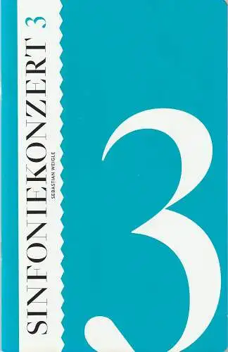 Komische Oper Berlin, Barrie Kosky, Pavel B. Jiracek: Programmheft SINFONIEKONZERT 3 SEBASTIAN WEIGLE 6. Dezember 2013 Spielzeit 2013 / 2014 (18). 