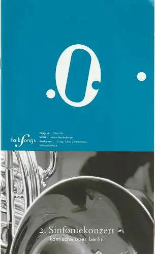 Komische Oper Berlin, Andreas Homoki, Kirill Petrenko, Malte Krasting: Programmheft 2. SINFONIEKONZERT 8. Oktober 2004 (18). 