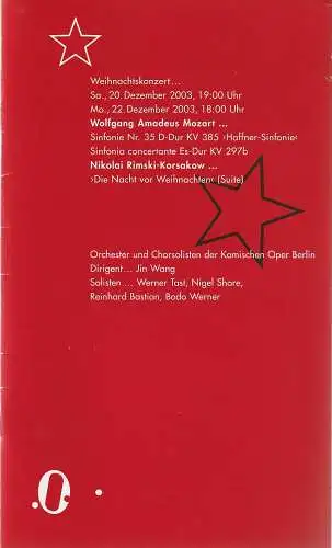 Komische Oper Berlin, Andreas Homoki, Kirill Petrenko, Julia Feurich: Programmheft WEIHNACHTSKONZERT 20. / 22. Dezember 2003 (18). 