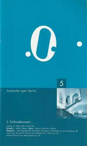 Komische Oper Berlin, Andreas Homoki, Kirill Petrenko, Bettina Auer, Hanka Biebl: Programmheft 5. SINFONIEKONZERT 23. März 2007 (18). 