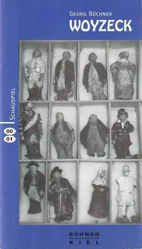 Bühnen der Landeshauptstadt Kiel, Raymund Richter, Eberhard Elmar Zick: Programmheft Georg Büchner WOYZECK Premiere 17. Februar 2001 Spielzeit 2000 / 2001 (18). 