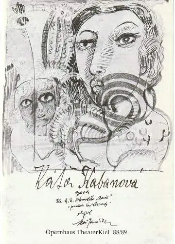 Theater Kiel, Bühnen der Landeshauptstadt Kiel, Dr. Volkmar Clauß, Karsten Bartels: Programmheft Leos Janacek KATJA KABANOVA Premiere 6. Oktober 1989 Spielzeit 1989 / 90 (18). 
