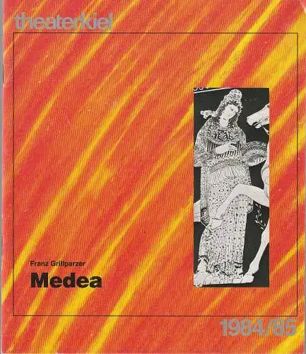 Bühnen der Landeshauptstadt Kiel, Theater Kiel, Horst Fechner, Dirk Böttger: Programmheft Franz Grillparzer MEDEA 29. September 1984 Spielzeit 1984 / 85 Heft 4 (18). 