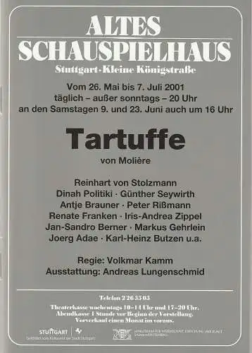 Altes Schauspielhaus und Komödie im Marquardt, Elert Bode, Annette Weinmann, Christa Bode: Programmheft Moliere TARTUFFE Premiere 26. Mai 2001 Spielzeit 2000 / 2001 (18). 