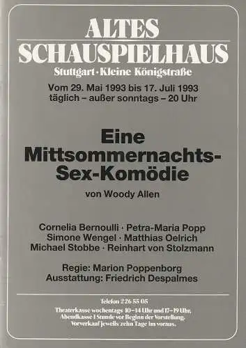 Altes Schauspielhaus und Komödie im Marquardt, Elert Bode, Matthias Meier, Christa Riegraf: Programmheft Woody Allen EINE MITTSOMMERNACHTS-SEX-KOMÖDIE Premiere 29. Mai 1993 Spielzeit 1992 / 93 (18). 