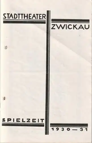 Stadttheater Zwickau, Stadttheater Reichenbach, Wolfgang Poppe: Programmheft Schiller WILHELM TELL 14. November 1930 Spielzeit 1930  31 (18). 