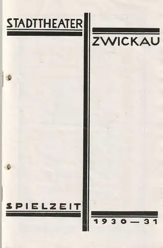 Stadttheater Zwickau, Stadttheater Reichenbach, Wolfgang Poppe: Programmheft Johann Strauß DER ZIGEUNERBARON 27. Februar 1931 Spielzeit 1930  31 (18). 