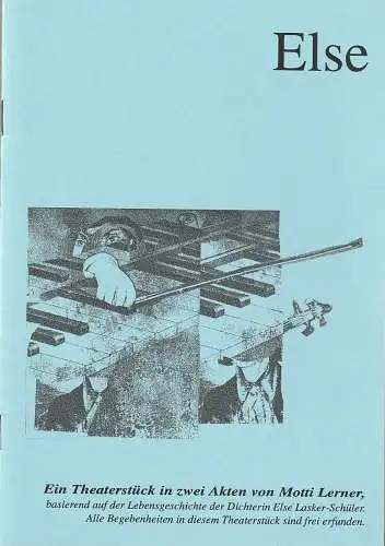 Theater tri-bühne Stuttgart, Edith Koerber, Geza Kirchknopf: Programmheft Motti Lerner ELSE Premiere 29. September 1994 (18). 