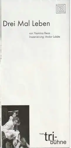 Theater tri-bühne, Edith Koerber, Geza Kirchknopf-Revay: Programmheft Yasmina Reza DREI MAL LEBEN Premiere 19. Juli 2001 (18). 