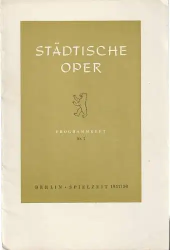 Städtische Oper Berlin, Carl Ebert, Horst Goerges, Wilhelm Reinking: Programmheft Giuseppe Verdi RIGOLETTO 15. März 1958 Jahrgang 1957 / 58 Nr. 7 (18). 