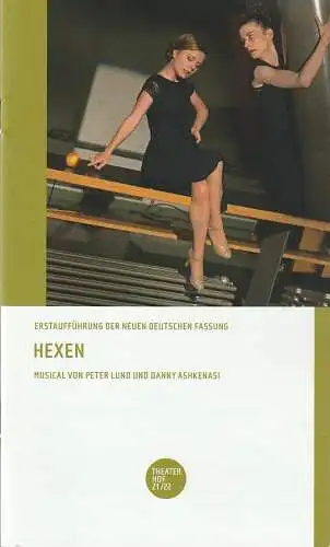 Theater Hof, Reinhardt Friese, Thomas Schindler: Programmheft Peter Lund / Danny Ashkenasi HEXEN Wiederaufnahmepremiere 3. Oktober 2021 Spielzeit 2021 / 22 (18). 