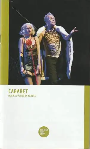 Theater Hof, Reinhardt Friese, Thomas Schindler: Programmheft Ebb / Kander CABARET Premiere 8. April 2022 Spielzeit 2021 / 22 (18). 