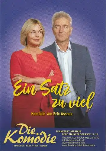 Die Komödie, Claus Helmer, Katrin Laier: Programmheft Eric Assous EIN SATZ Zu VIEL Spielzeit 2021 / 2022 (18). 