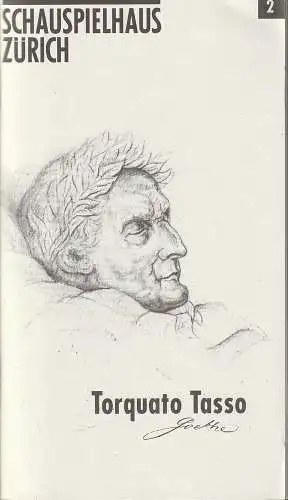 Schauspielhaus Zürich, Neue Schauspiel AG, Gerd Leo Kuck, Elisabeth Mildschuh, Dominique Valentin: Programmheft Johann Wolfgang Goethe TORQUATO TASSO Premiere 30. September 1995 Spielzeit 1995 / 96 Heft 2 (18). 