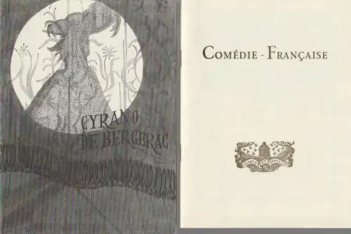 Comedie - Francaise: Programmheft Edmond Rostand CYRANO DE BERGERAC (18). 