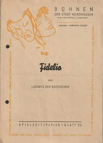 Bühnen der Stadt Nordhausen, Hermann Staudt, Hans Konert-Konopatzki: Programmheft Ludwig van Beethoven FIDELIO Freilichtbühne Lindenhof Spielzeit 1947 / 48 Blatt 23 (18). 