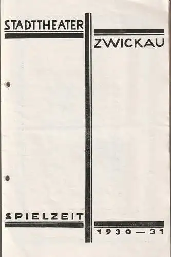 Stadttheater Zwickau, Stadttheater Reichenbach, Wolfgang Poppe: Programmheft Jaques Offenbach HOFFMANNS ERZÄHLUNGEN 7. April 1931 Spielzeit 1930 - 31 (18). 