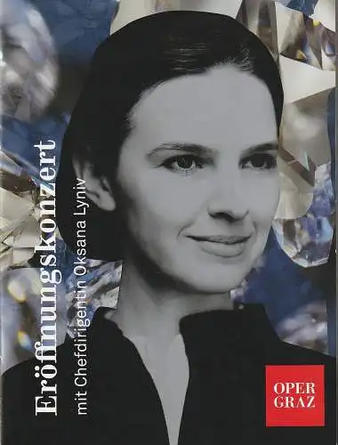 Opernhaus Graz, Nora Schmid, Bernd Krispin, Perndl + Co: Programmheft ERÖFFNUNGSKONZERT 23. September 2017 Oper Graz (18). 