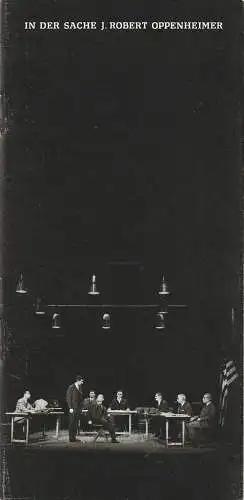 Berliner Ensemble, Helene Weigel: Programmheft Heinar Kipphardt IN DER SACHE J. ROBERT OPPENHEIMER (18). 