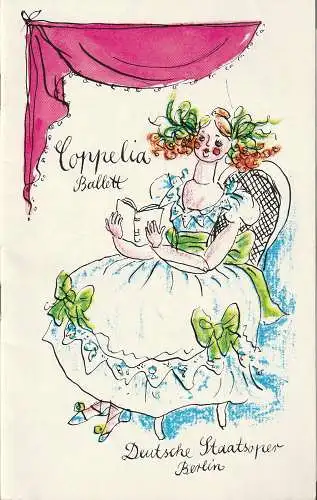Deutsche Staatsoper Berlin, Deutsche Demokratische Republik, Ines Nicolai, Gertrud Zucker, Wolfgang Jerzak: Programmheft Leo Delibes COPPELIA Ballett 28. Mai 1976 (18). 